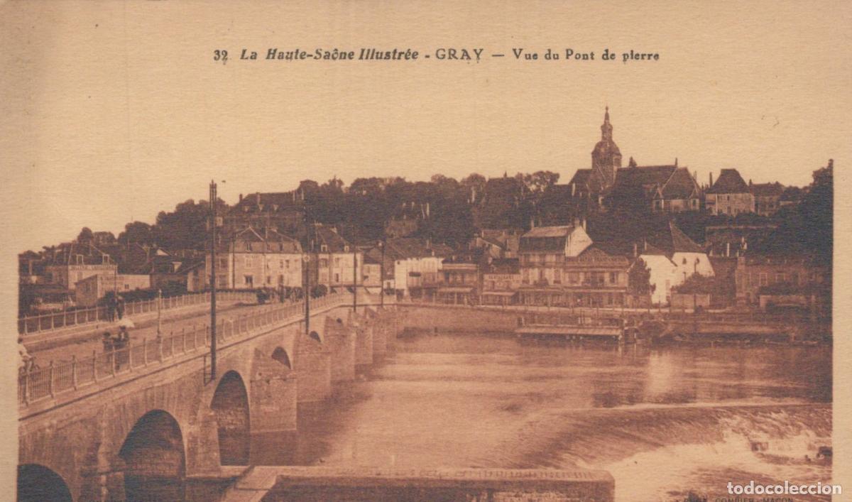 Postales: France Gray Pont de Pierre Panorama Urbain *YAA330