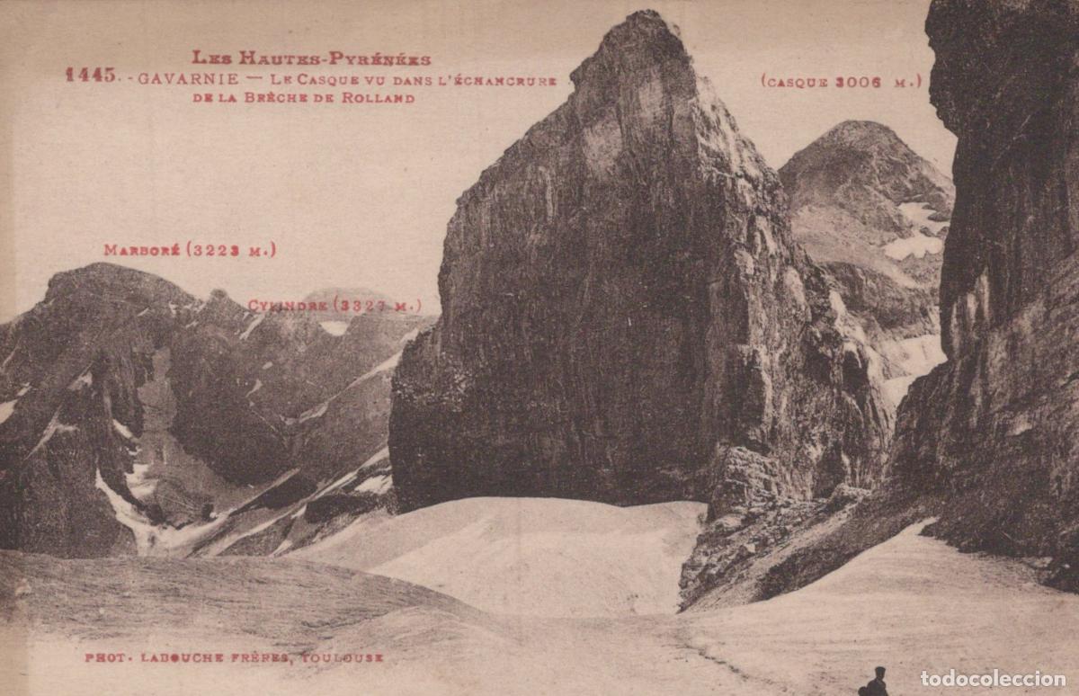Cartoline: France Gavarnie Montagne le Casque Br&egrave;che Roland Unposted *YAA358
