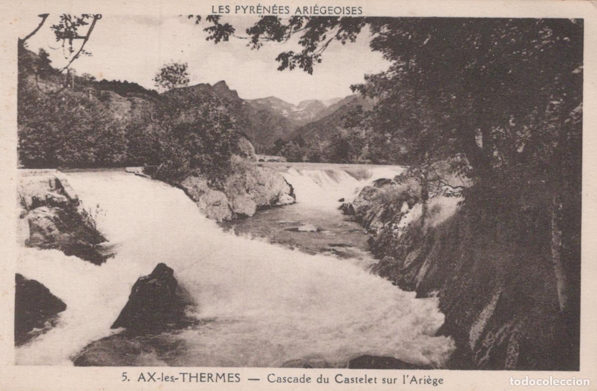 Postales: France Ax les Thermes Cascade Castelet Pyr&eacute;n&eacute;es Unposted *YAA380