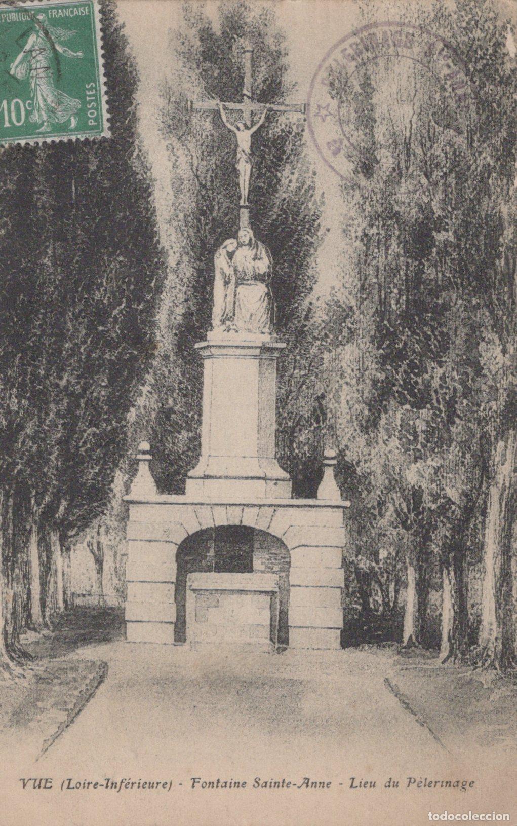 Postales: France Nantes Fontaine Sainte Anne P&egrave;lerinage *YAA566