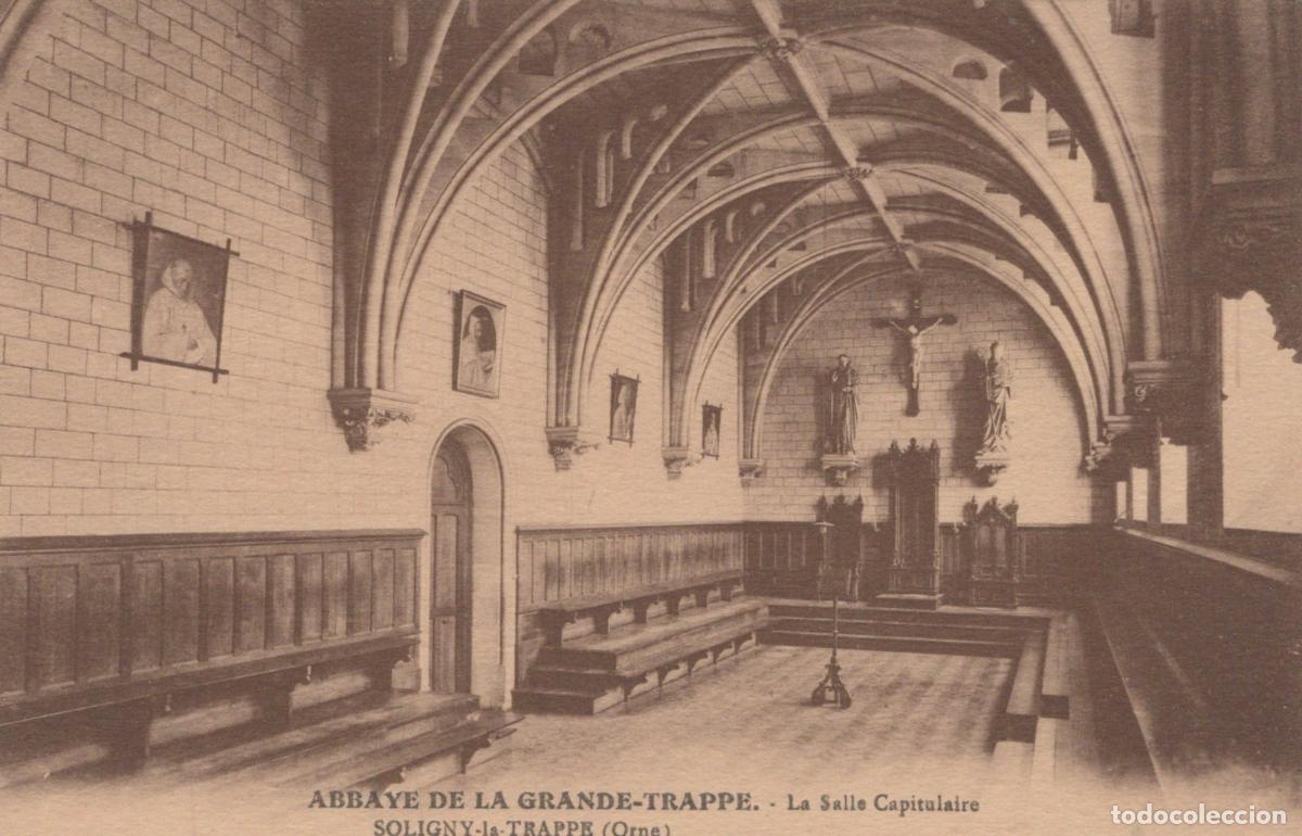 Postales: France Soligny la Trappe Abbaye Grande Trappe Salle Capitulaire Unposted *YAA393
