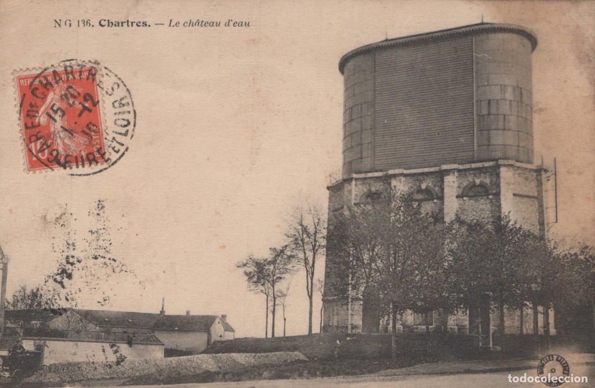 Postales: France Chartres Ancien Ch&acirc;teau D Eau Architecture Urbaine 1907 *YAA390