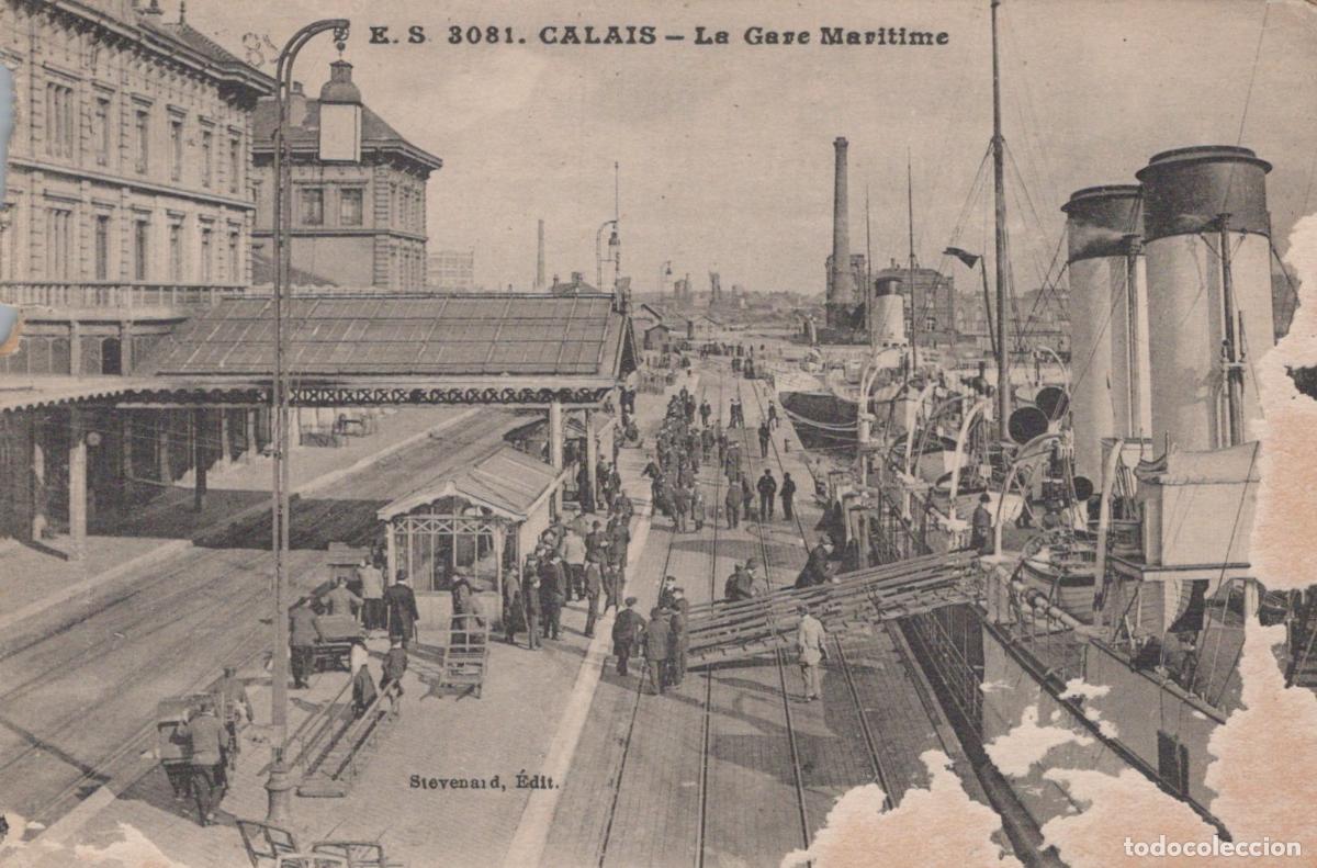 Postales: France Calais Pas de Gare Maritime Port Paquebots Trains *YAA430