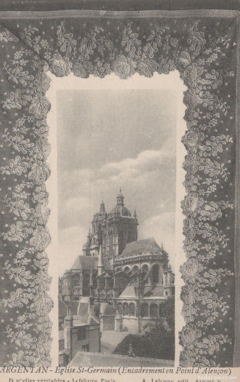 Postales: France Argentan Normandie Eglise St Germain Dentelle Post&eacute;e *YAA644