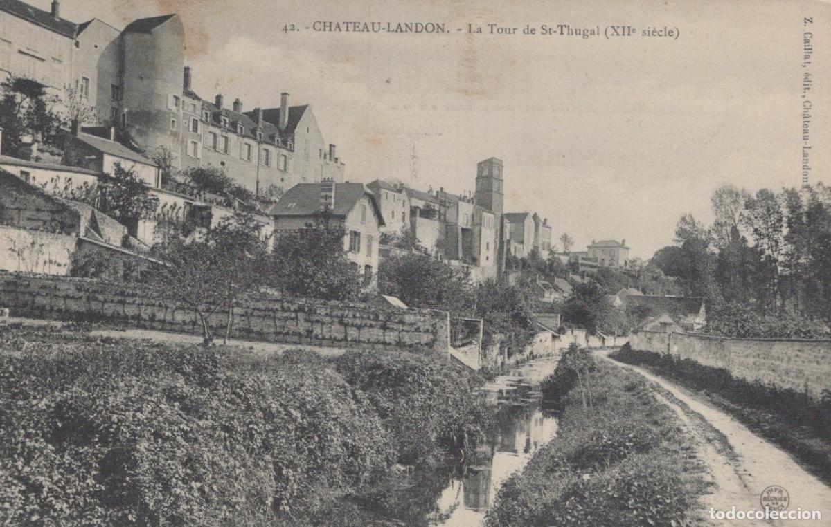 Postales: France Chateau Landon &Icirc;le de la Tour de St Thugal Xiie Si&egrave;cle *YAA455