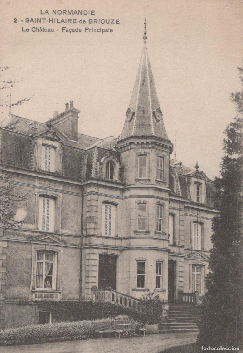 Postales: France Saint Hilaire de Briouze Ch&acirc;teau Fa&ccedil;ade Principale Unposted *YAA662