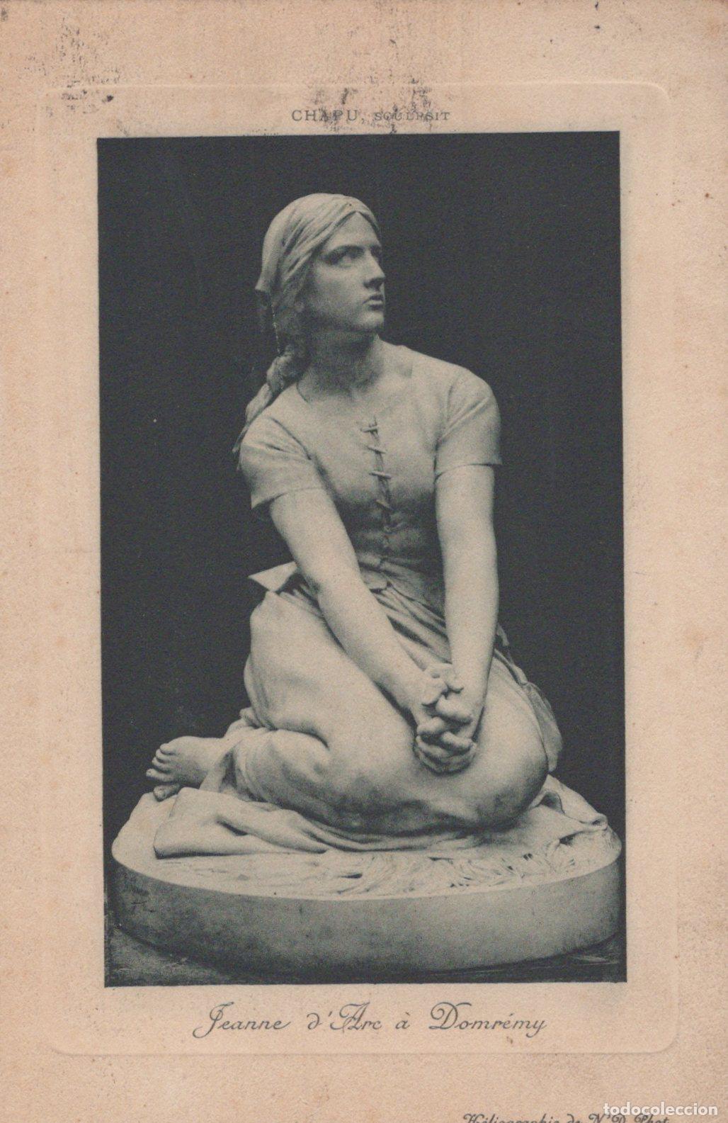 Postales: France Domr&eacute;my Sculpture Jeanne D Arc Chapu &OElig;uvre Embl&eacute;matique *YAA659