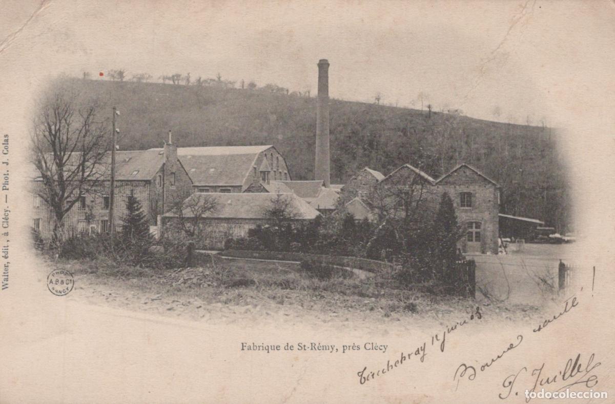 Postcards: France Cl&eacute;cy Fabrique St R&eacute;my Architecture Industrielle Historique *YAA468
