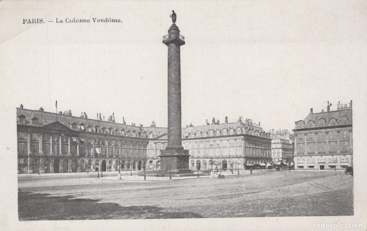 Postkarten: France Paris &Icirc;le de Place Vend&ocirc;me Colonne Monumentale *YAA722