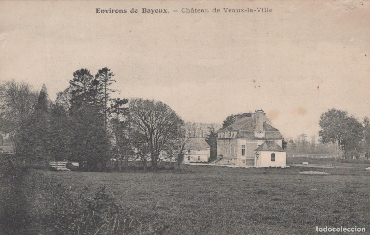 Postcards: France Bayeux Ch&acirc;teau de Veaux la Ville Architecture Paysage *YAA536