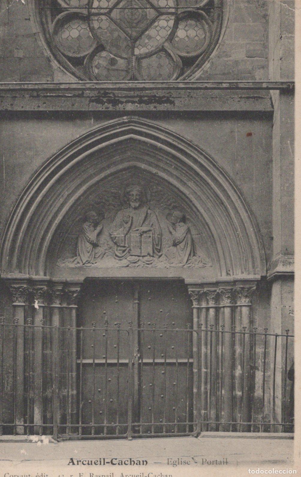 Postcards: France Arcueil Cachan &Icirc;le de Portail D &Eacute;glise Sculpture Unposted *YAA592