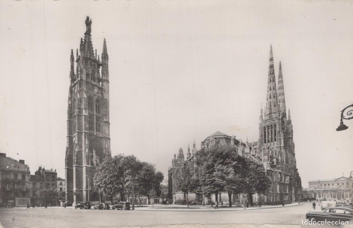 Postcards: France Bordeaux Cath&eacute;drale Saint Andr&eacute; et Tour Pey Berland Unposted *YAA696