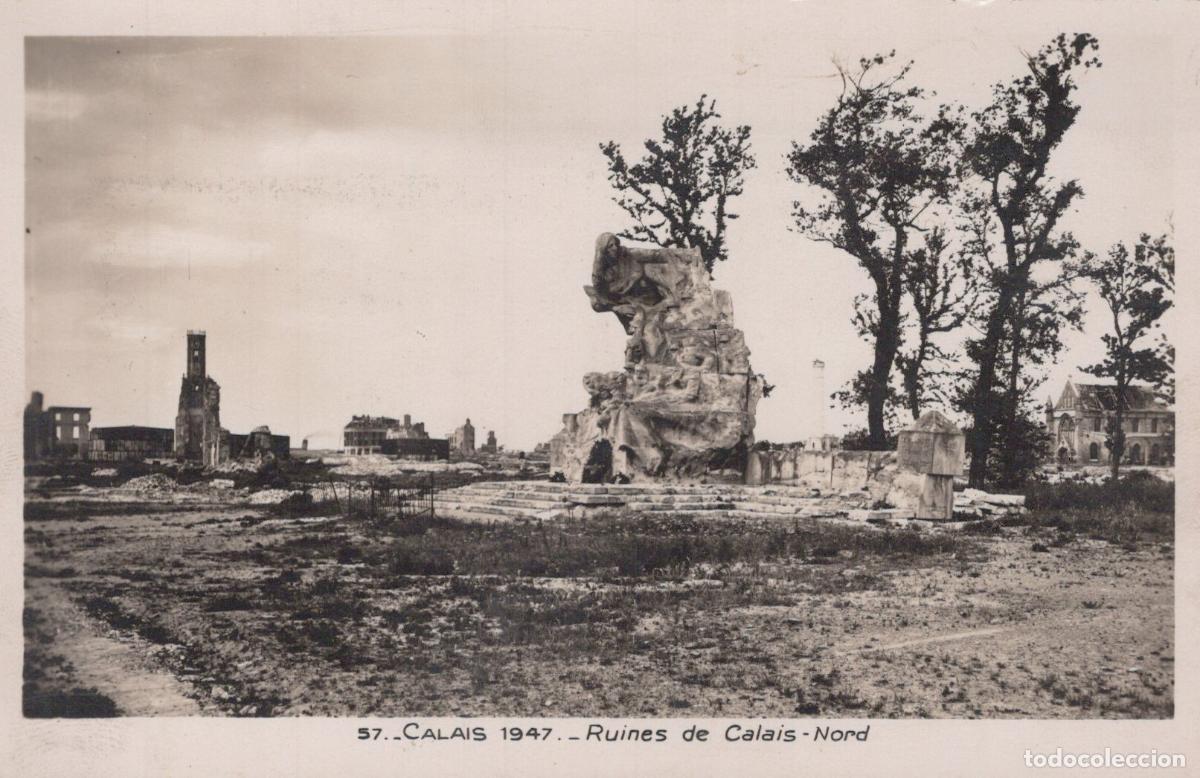 Cartoline: France Calais Hauts de Ruines Nord 1947 Architecture Unposted *YAA786