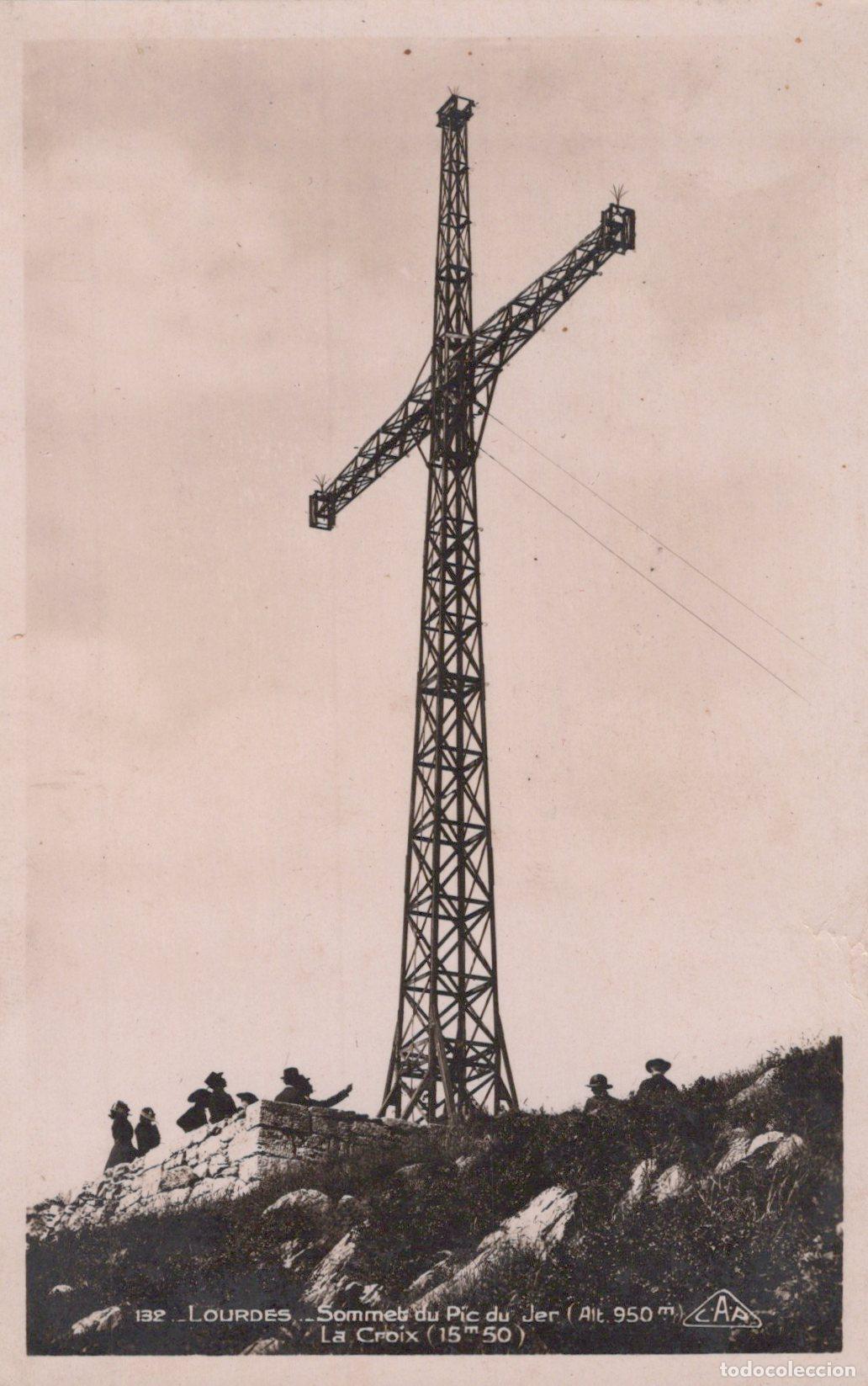 Cartoline: France Lourdes La Croix Pic du Jer Montagne Unposted *YAA836