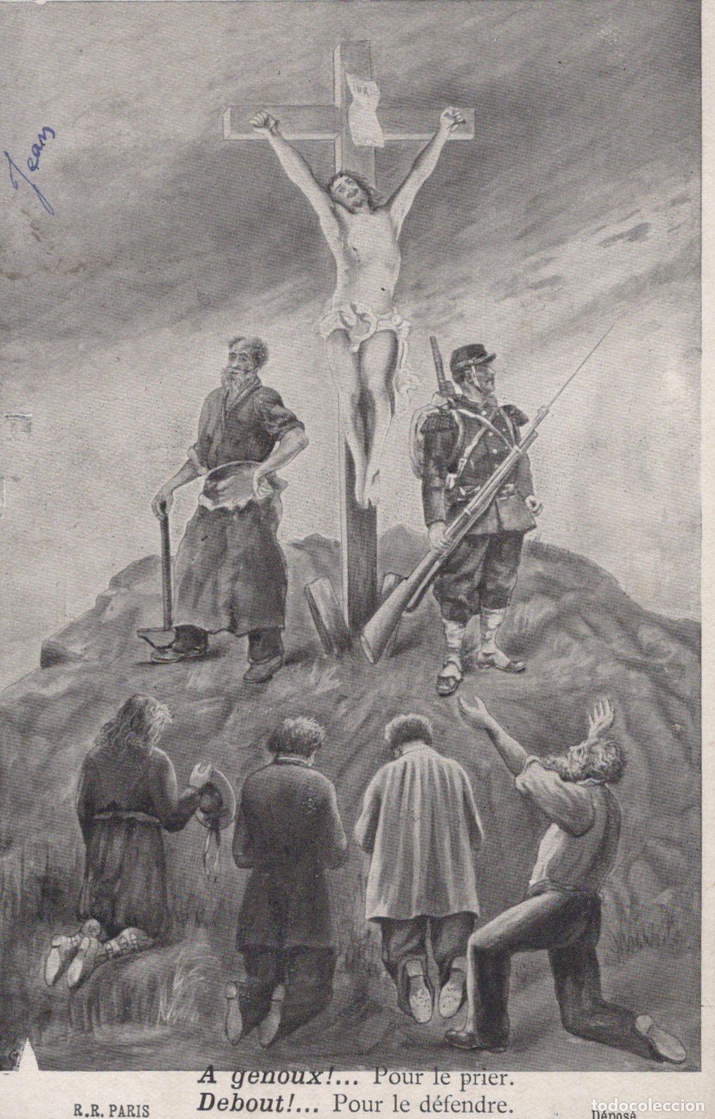 Cartoline: France Sc&egrave;ne All&eacute;gorique Crucifixion Foi et D&eacute;fense 1904 *YAA871
