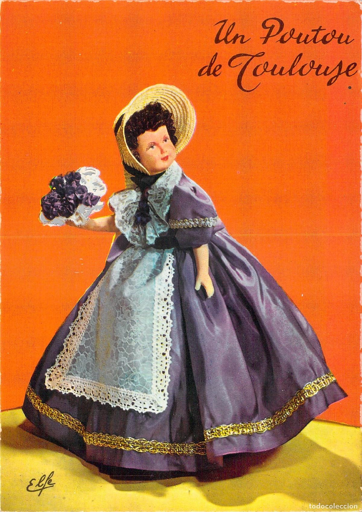Cartes Postales: Postal de mu&ntilde;eca con traje regional de Toulouse Francia