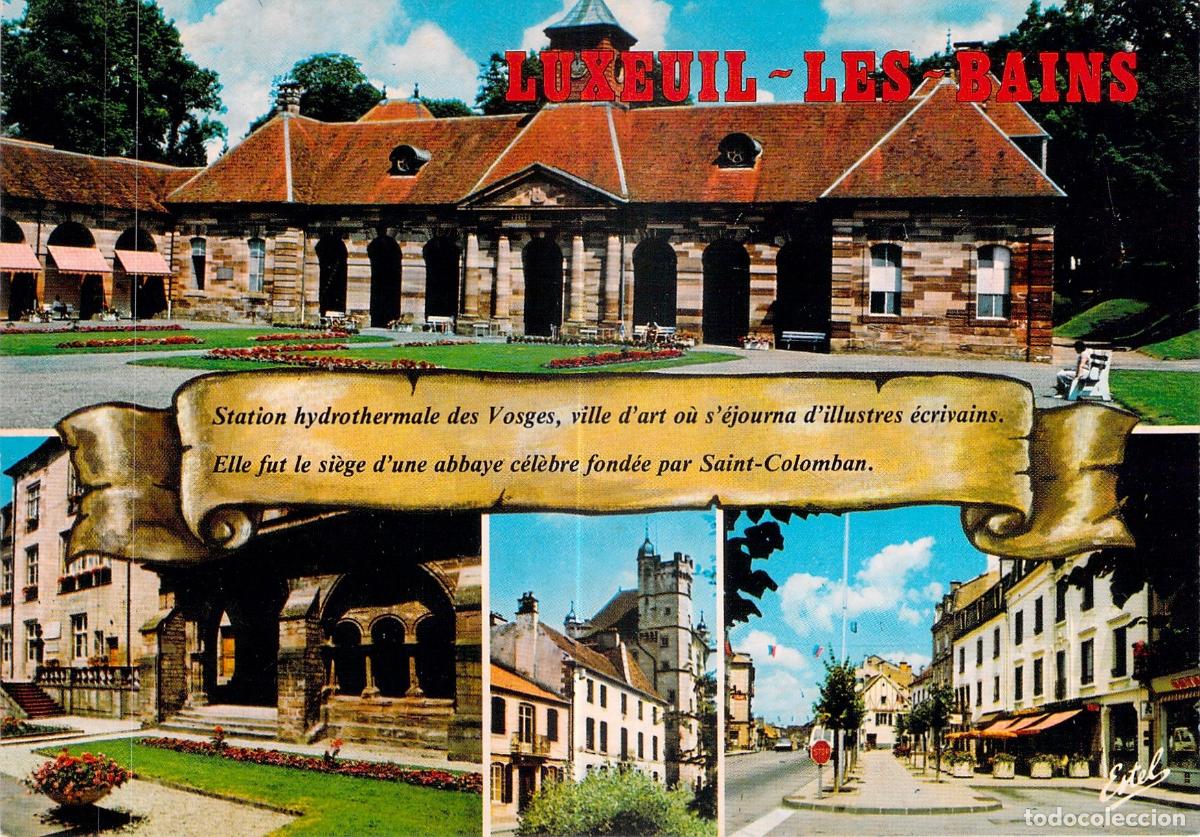 Cartes Postales: Postal de Luxeuil-les-Bains Francia vistas del balneario y monumentos