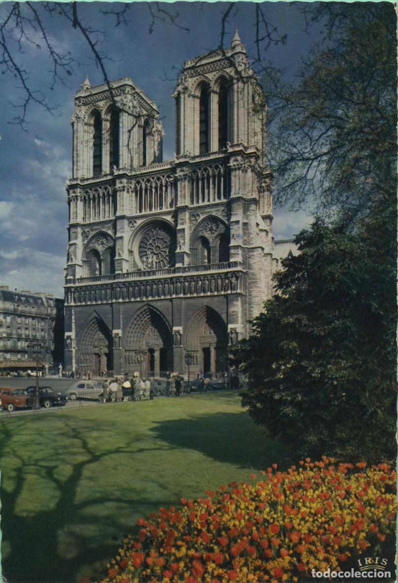 Postales: N&ordm; 617-PAR&Iacute;S. Francia. Notre-Dame. Fachada. Sin circular. EDITIONS CHANTAL