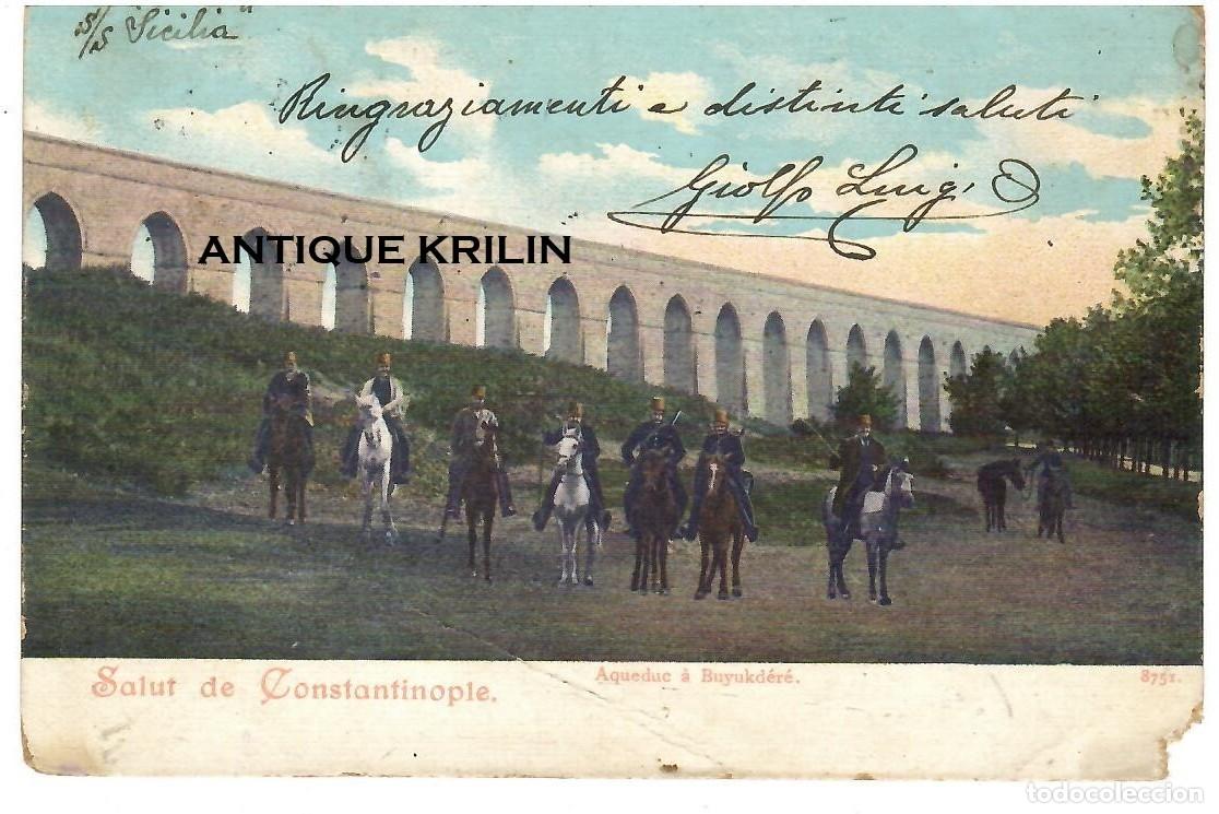 Postales: CONSTANTINOPLE / SALUT DE CONSTANTINIPLE / AQUEDUC A BUYUKDERE N&ordm; 8751 / FRANQUEADA