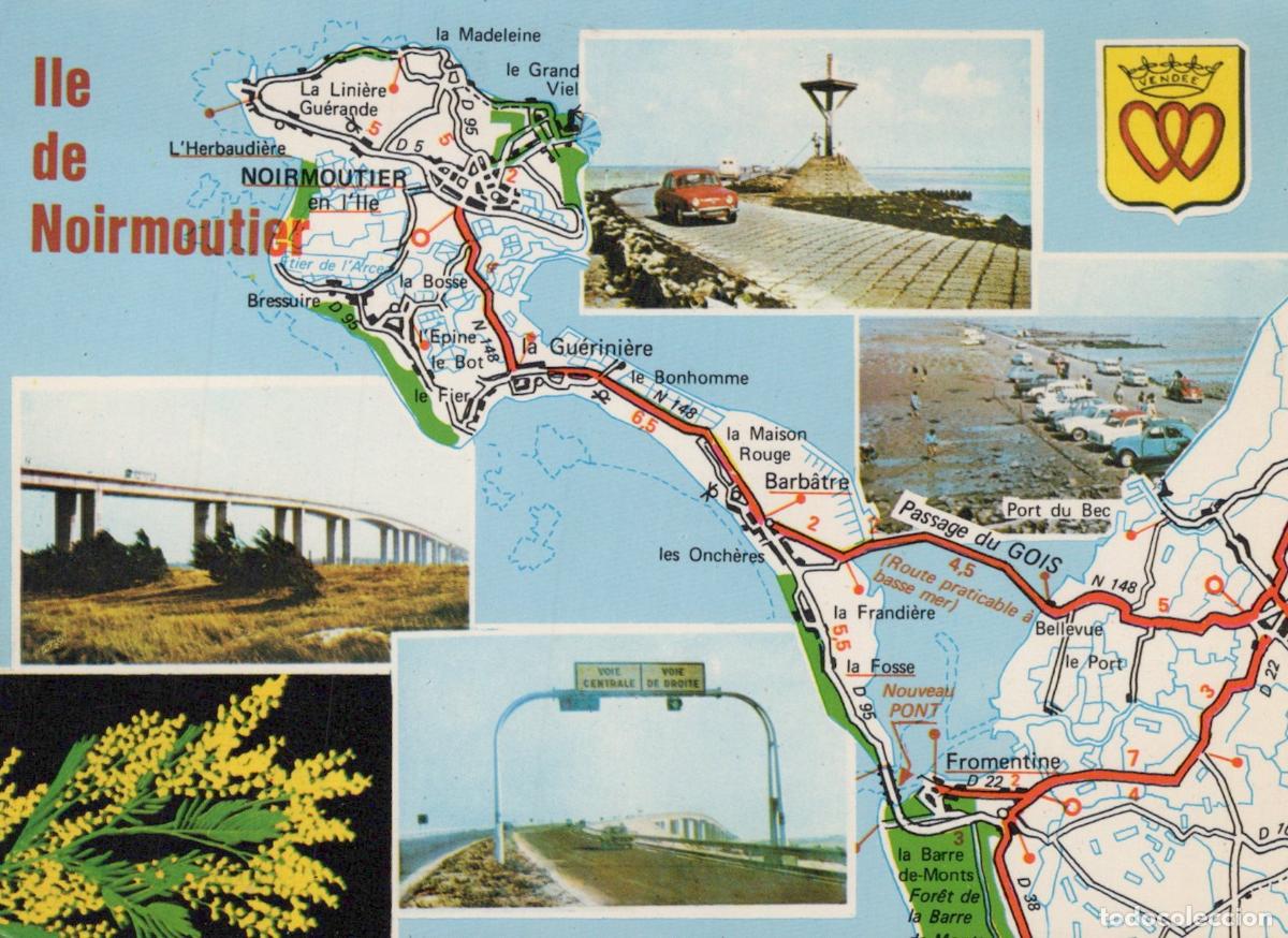 Postales: France Noirmoutier en L &Icirc;le Carte Passage du Gois Ponts Paysages *YAB072