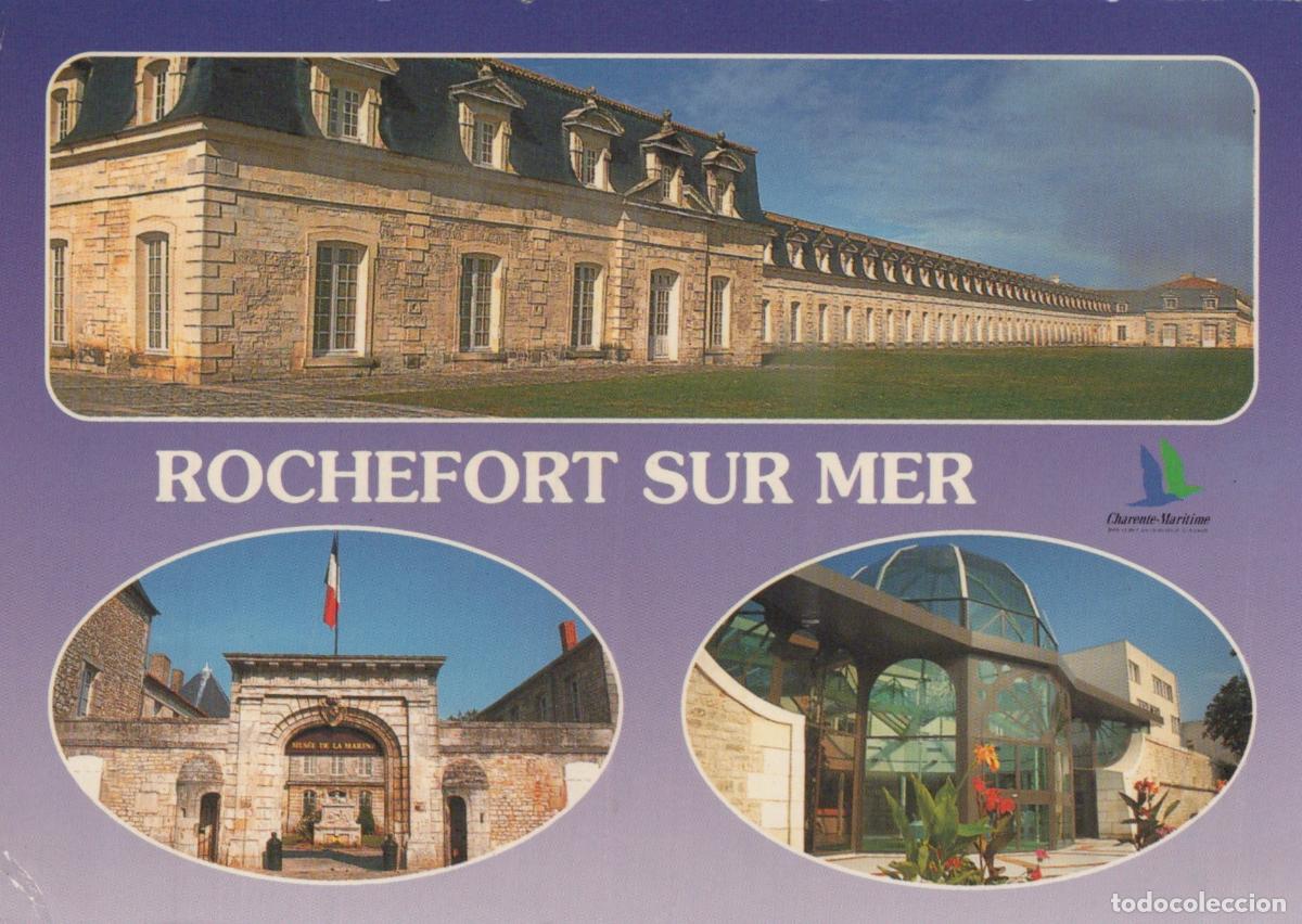 Postales: France Rochefort sur Mer Corderie Royale et Mus&eacute;e de la Marine *YAB091