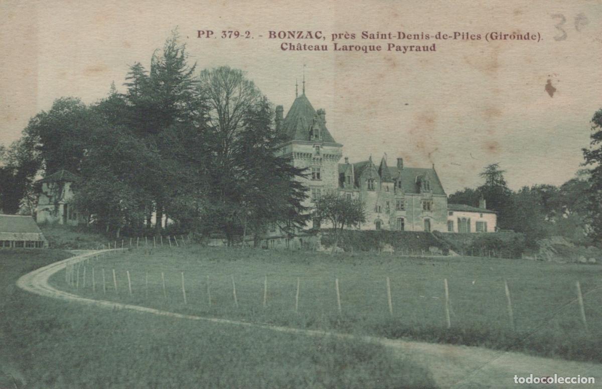 Postkarten: France Bonzac Ch&acirc;teau Laroque Payraud Architecture Historique Unposted *YAB360
