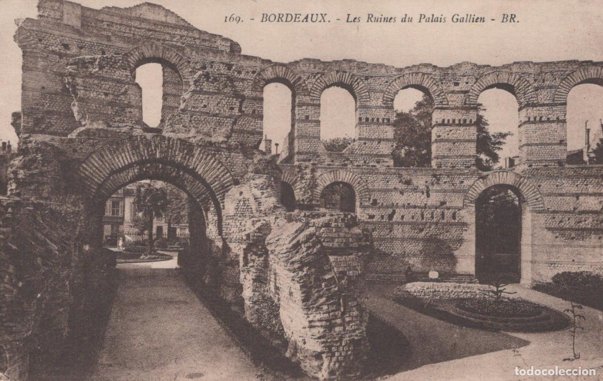 Postkarten: France Bordeaux Ruines du Palais Gallien Amphith&eacute;&acirc;tre Romain Unposted *YAB423