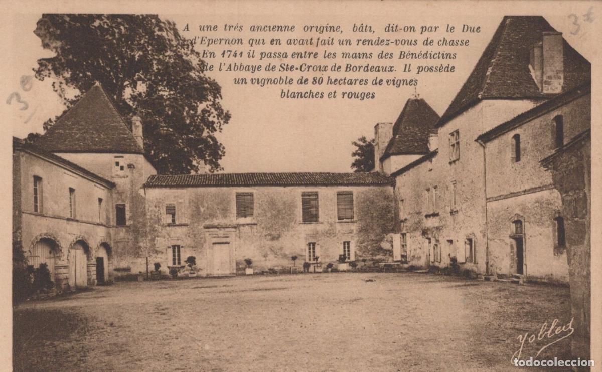 Postales: France Bordeaux Ch&acirc;teau Historique Duc D Epernon Vignoble Unposted *YAB335