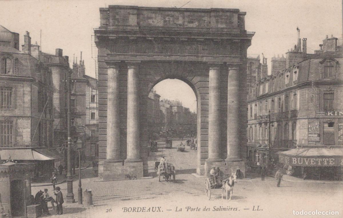 Postkarten: France Bordeaux Porte des Salini&egrave;res Arc de Triomphe Sc&egrave;ne de Rue Post&eacute;e *YAB453