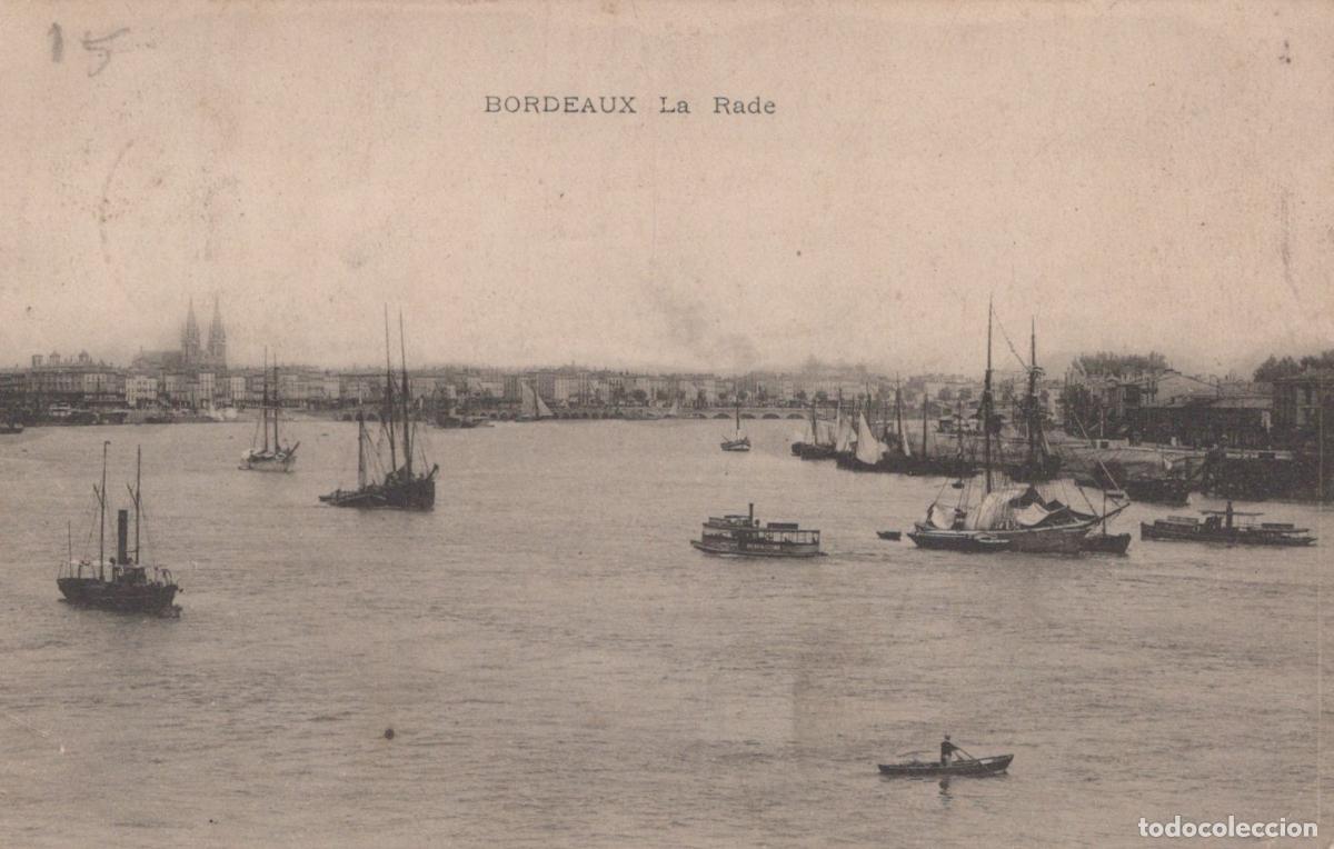 Postkarten: France Bordeaux Rade Anim&eacute;e Navires Architecture 1910 *YAB463