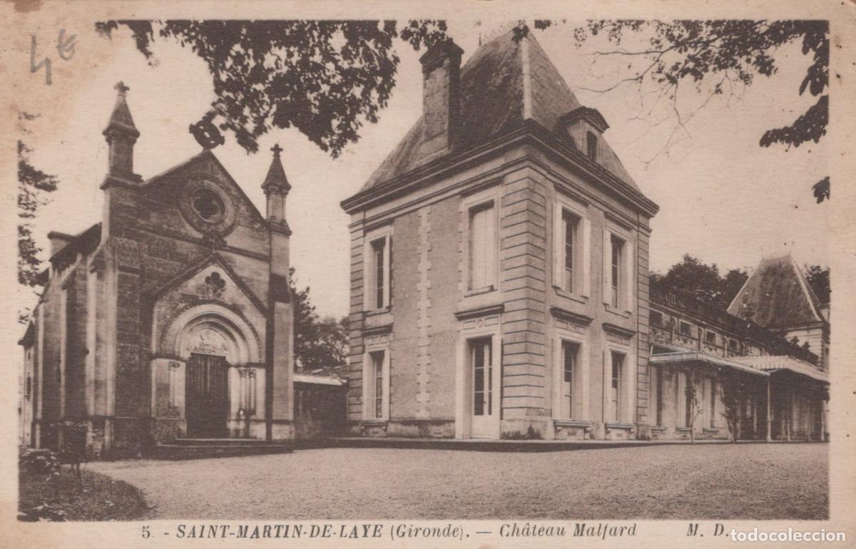 Cartoline: France Saint Martin de Laye Ch&acirc;teau Malfard Chapelle Architecture Post&eacute;e *YAB498