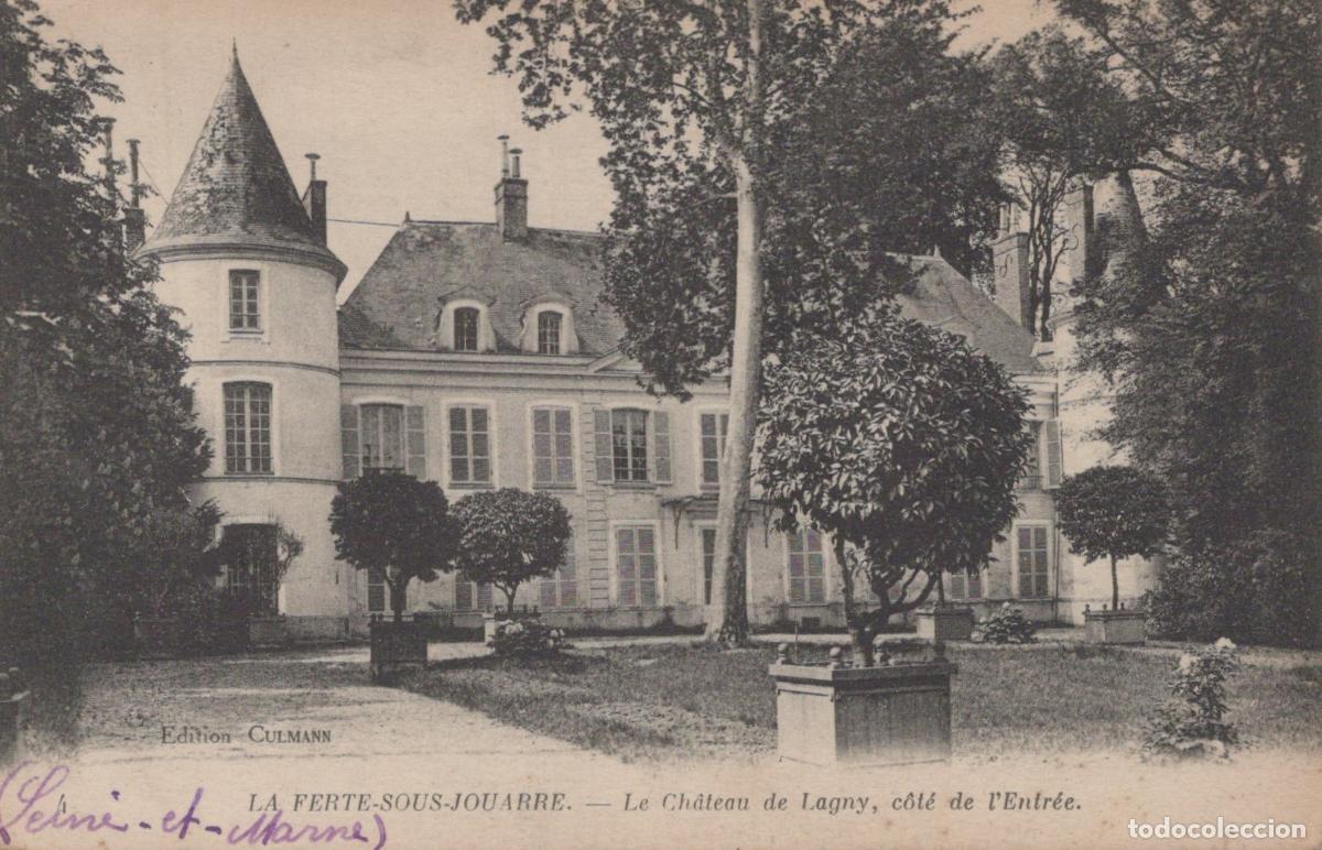 Cartoline: France La Ferte sous Jouarre Ch&acirc;teau de Lagny Entr&eacute;e *YAB513