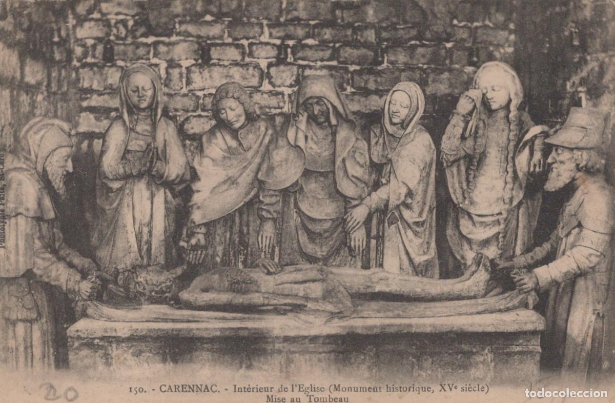 Postkarten: France Carennac Eglise Sculpture Mise au Tombeau Xve Si&egrave;cle *YAB549