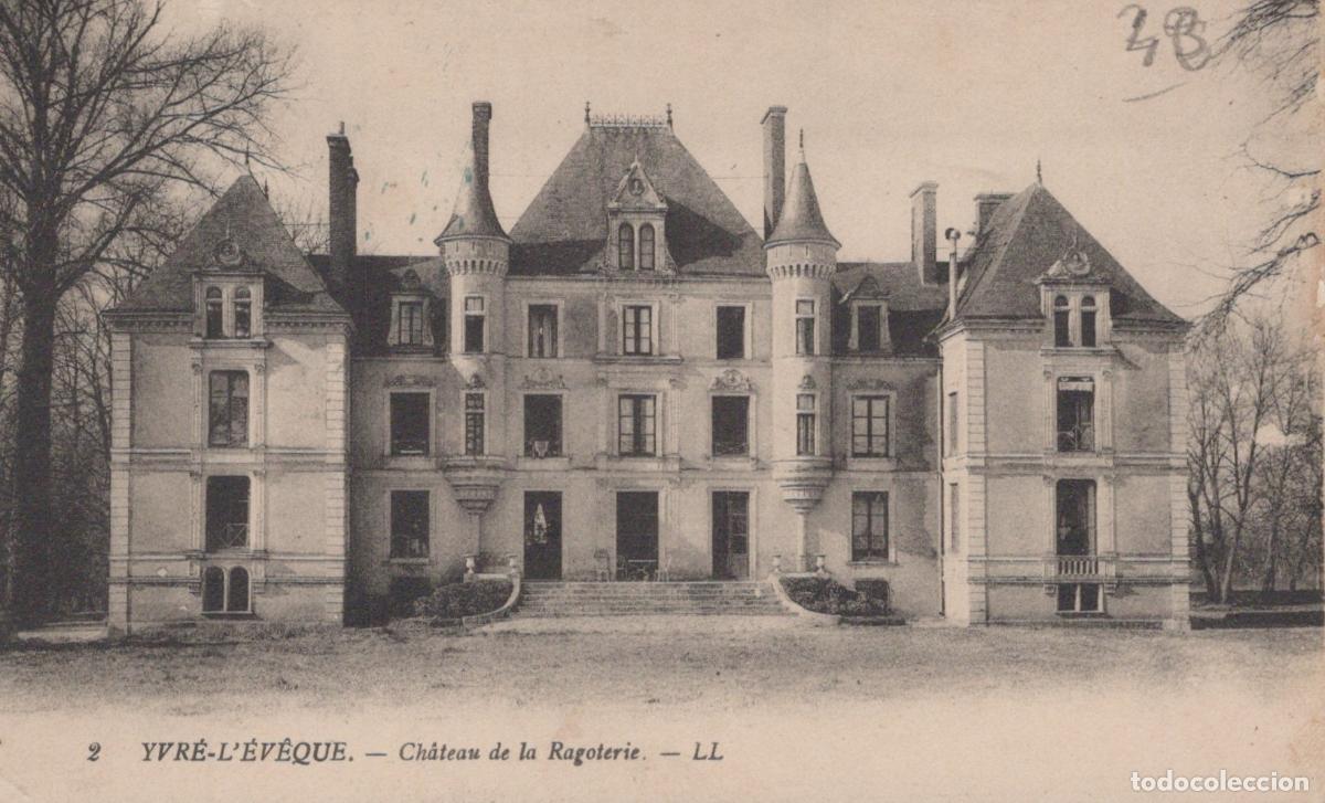 Postcards: France Yvr&eacute; L &Eacute;v&ecirc;que Ch&acirc;teau Ragoterie Architecture Post&eacute;e *YAB450