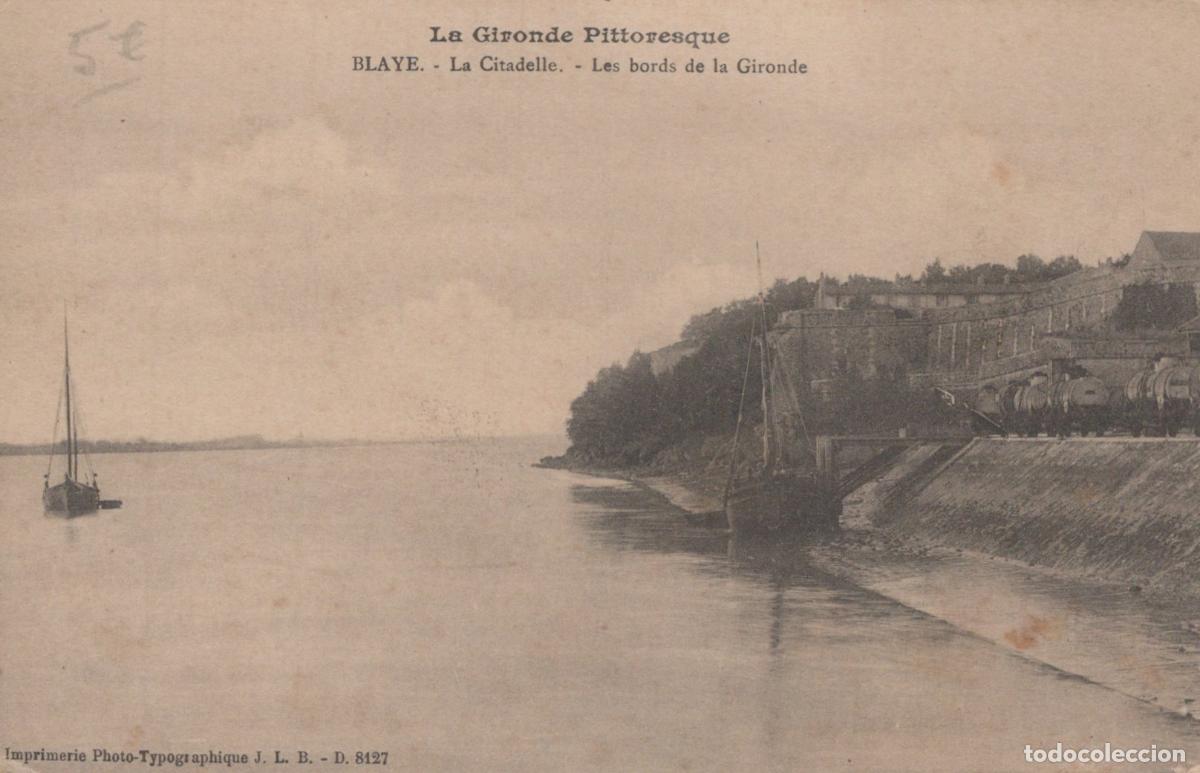Postcards: France Blaye Citadelle Bords Gironde Voilier Carte *YAB642