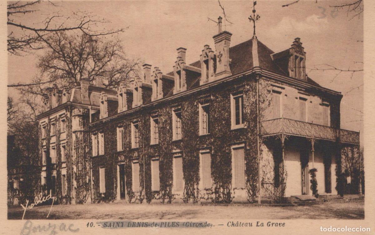 Postcards: France Saint Denis de Piles Ch&acirc;teau la Grave Architecture *YAB495