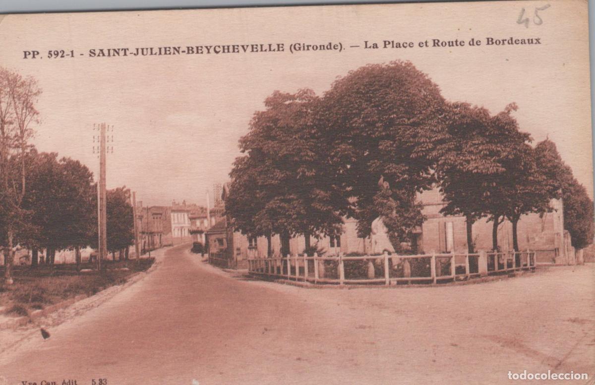 Postcards: France Saint Julien Beychevelle Place et Route de Bordeaux Post&eacute;e *YAB497