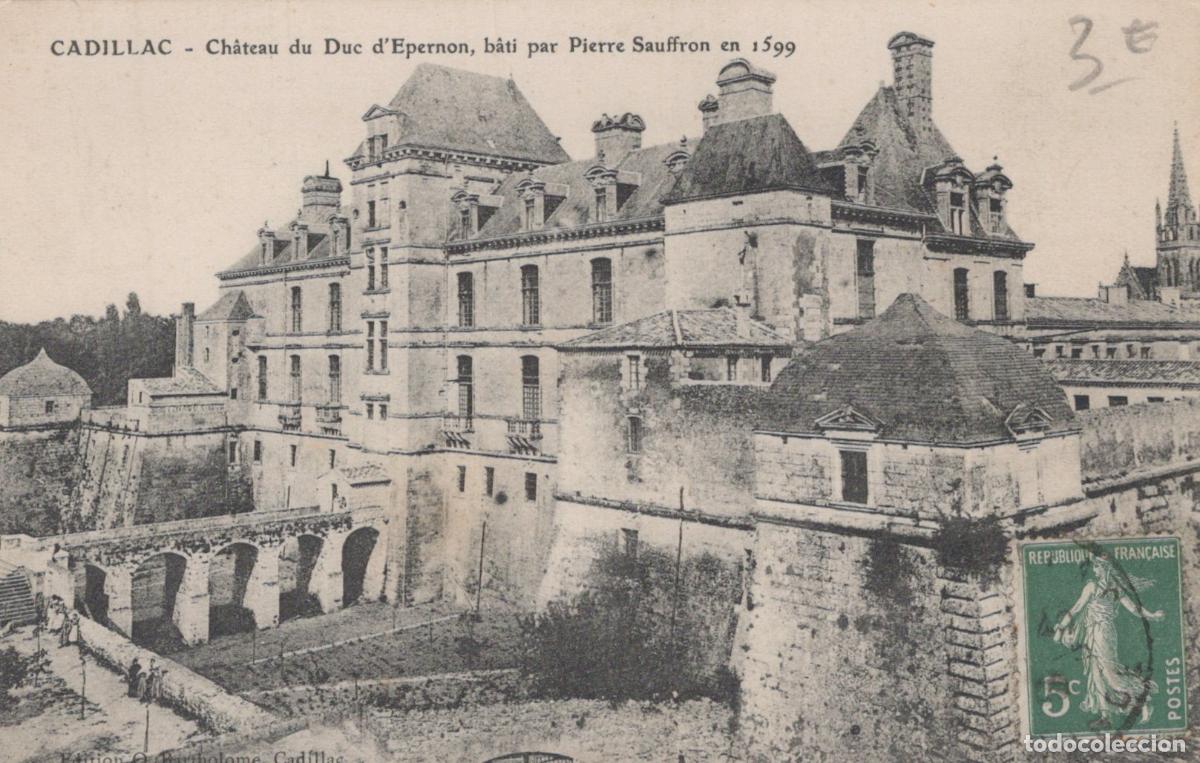 Postkarten: France Cadillac Ch&acirc;teau du Duc D &Eacute;pernon Architecture Historique *YAB667