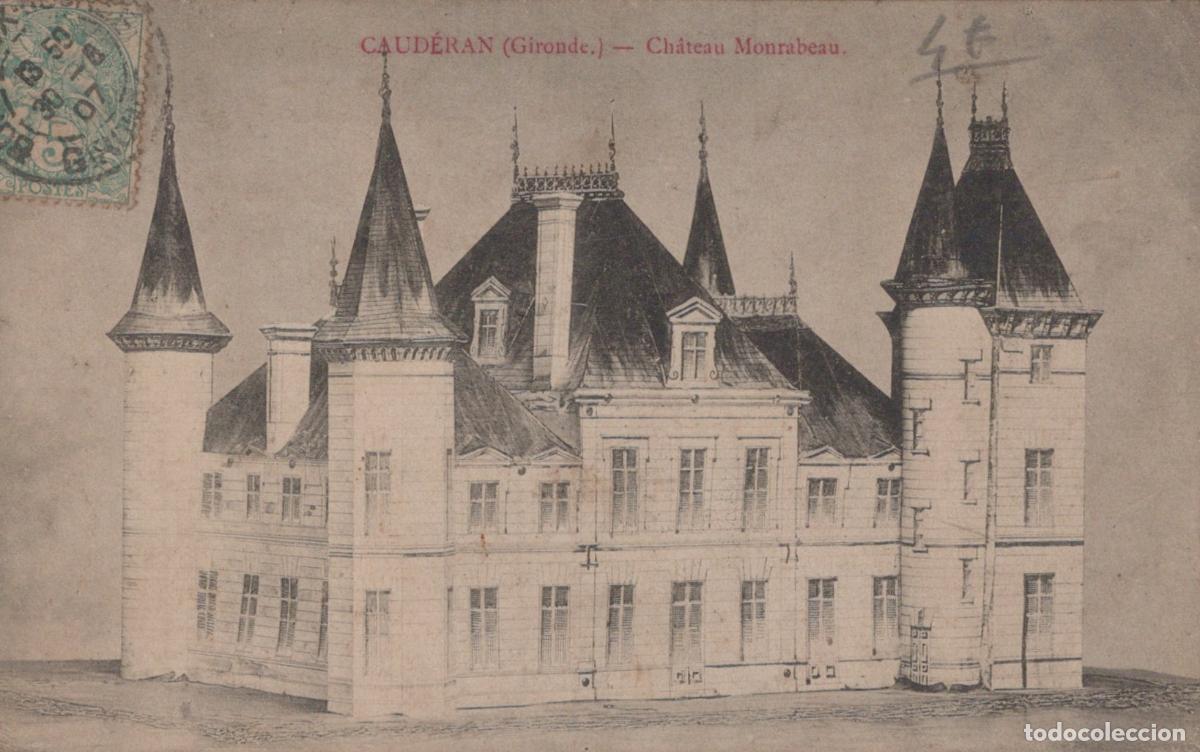 Postkarten: France Caud&eacute;ran Ch&acirc;teau Monrabeau Architecture Historique *YAB679