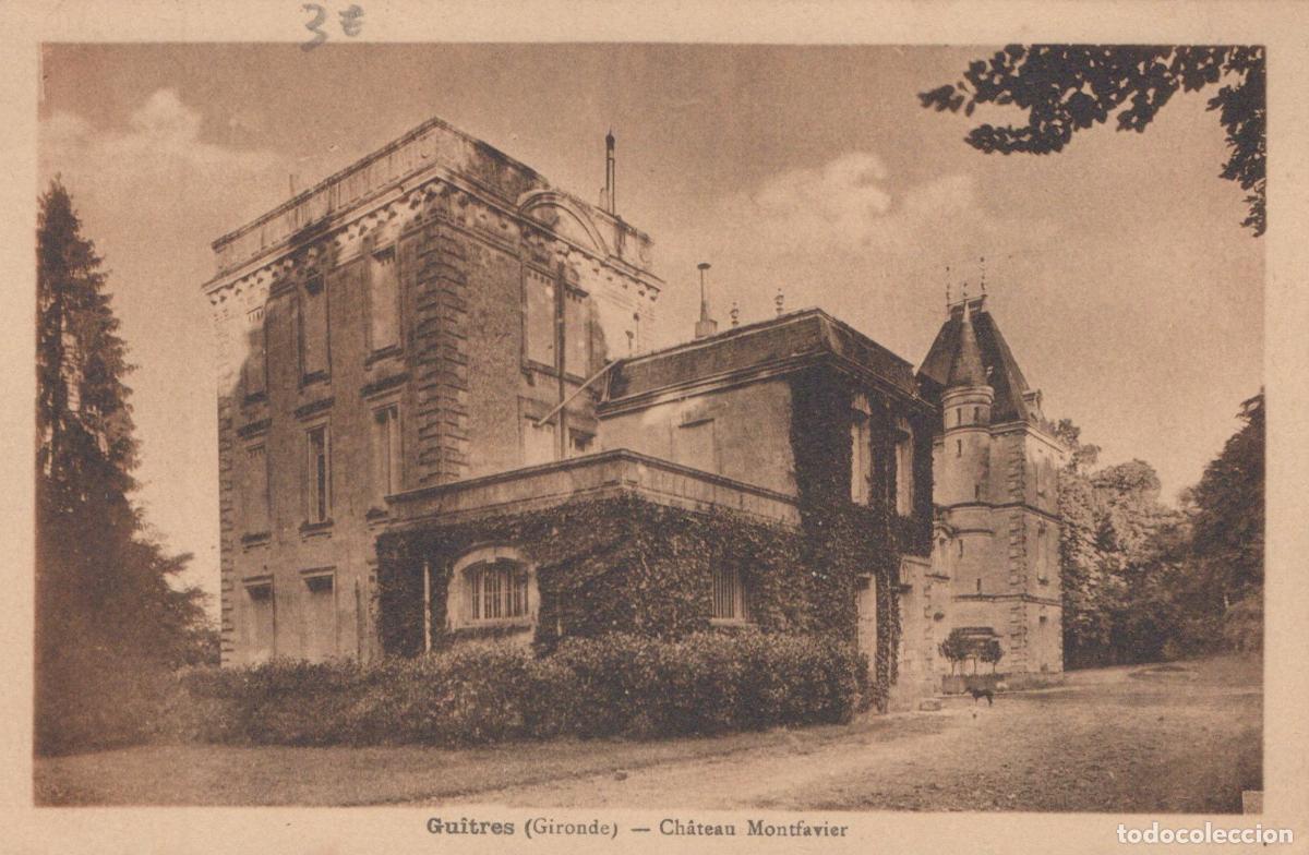 Postkarten: France Guitres Ch&acirc;teau Montfavier Architecture Historique *YAB689