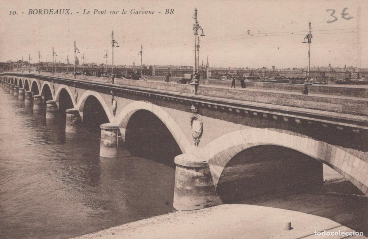 Postcards: France Bordeaux Pont de Pierre Garonne Architecture Unposted *YAB734