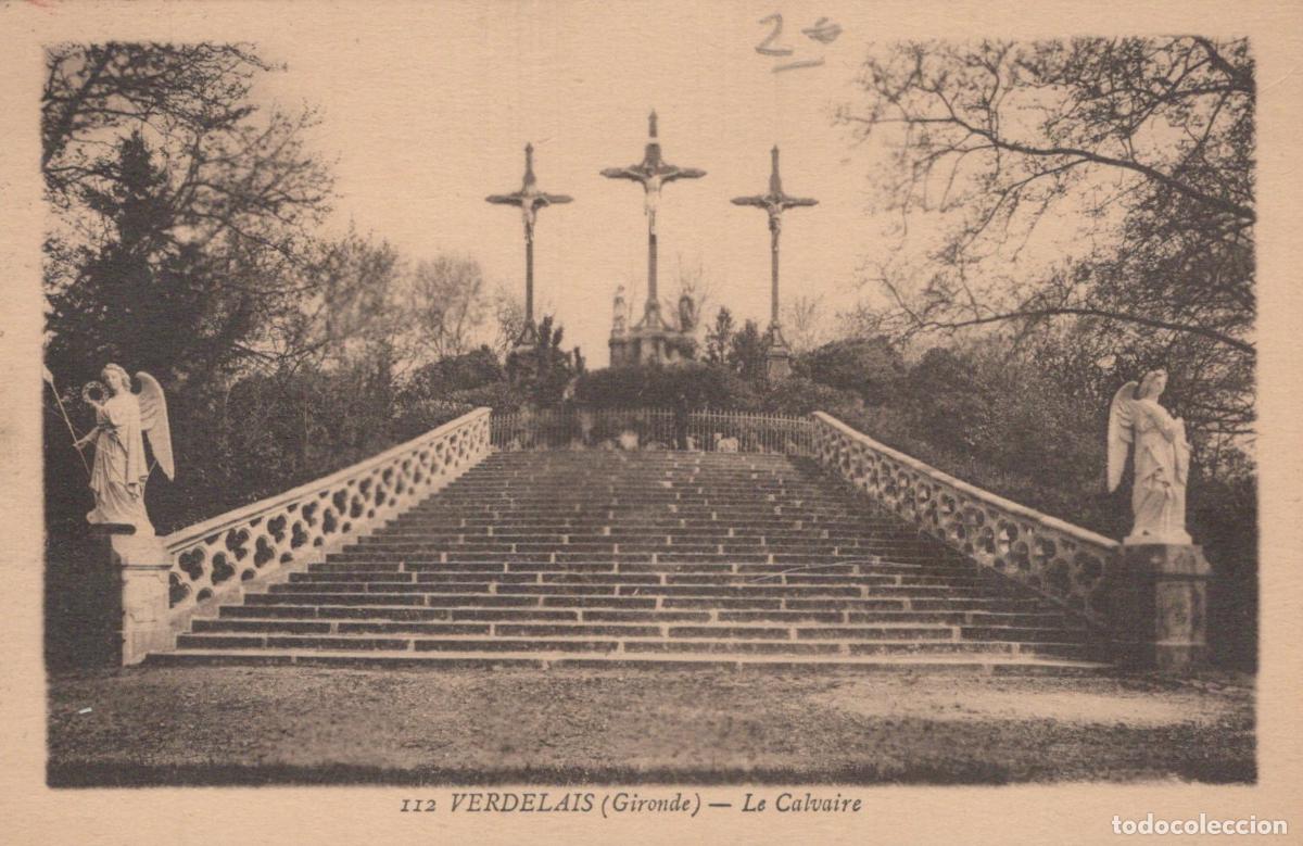Postales: France Verdelais Le Calvaire Monumental Architecture Religieuse *YAB751
