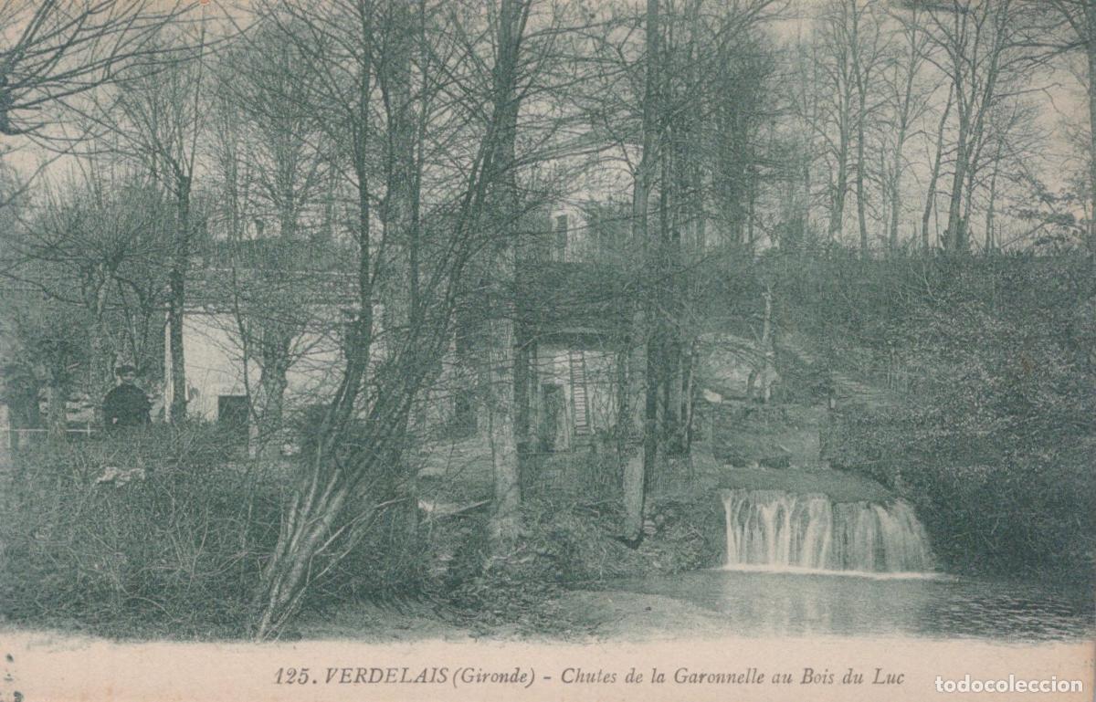 Postales: France Verdelais Chutes Garonnelle Bois du Luc Cascade &Eacute;crite *YAB756