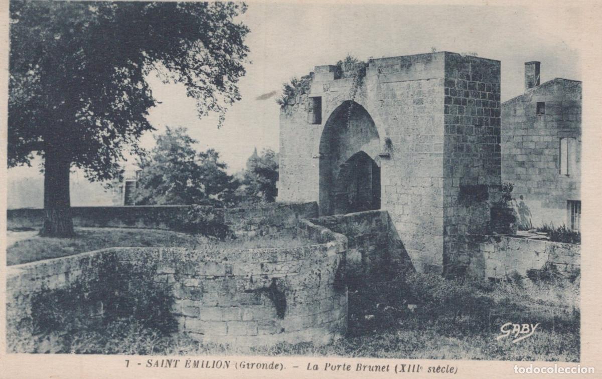 Postales: France Saint &Eacute;milion Gironde Porte Brunet Xiiie Si&egrave;cle Unposted *YAB575