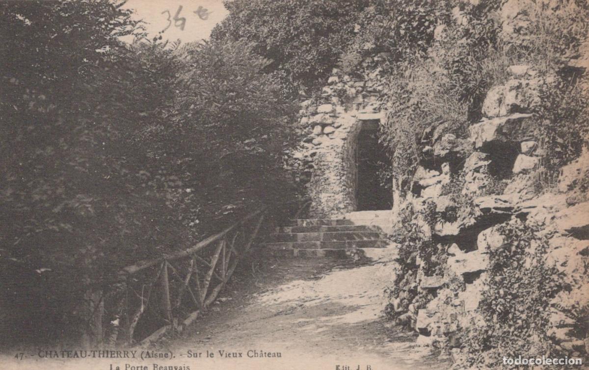 Postcards: France Ch&acirc;teau Thierry Chateau Thierry Vieux Ch&acirc;teau Porte Beauvais *YAB769