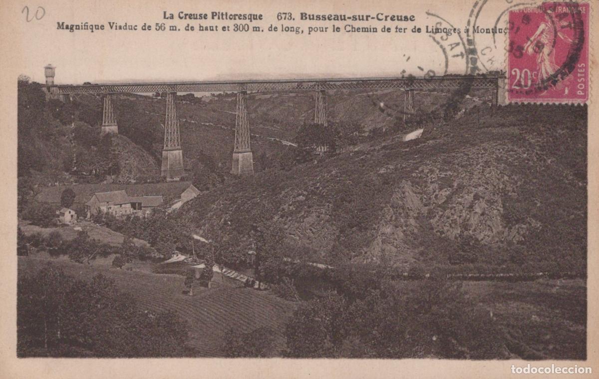 Postcards: France Busseau sur Creuse Viaduc Ferroviaire Ligne Limoges Montlu&ccedil;on *YAB778