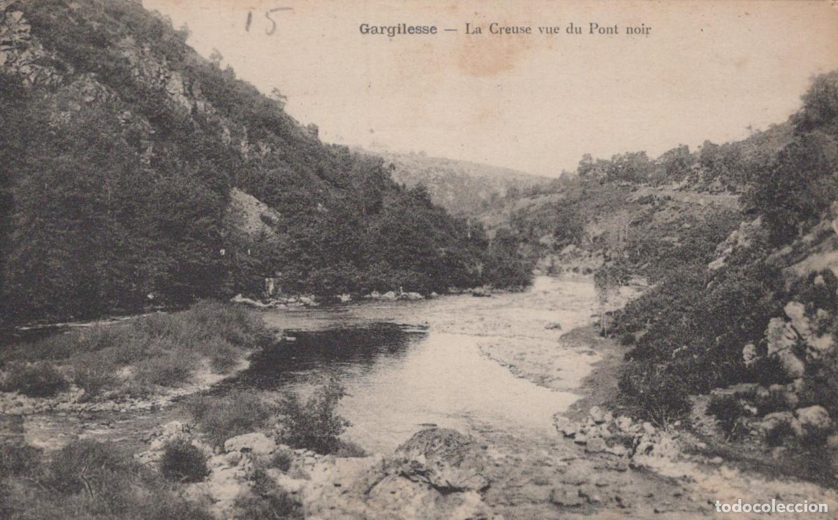 Postcards: France Gargillesse La Creuse Pont Noir Paysage Fluvial Unposted *YAB779