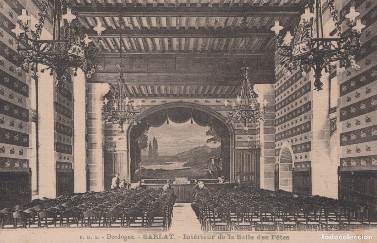 Cartes Postales: France Sarlat Int&eacute;rieur Salle des F&ecirc;tes Architecture Circul&eacute;e *YAB826