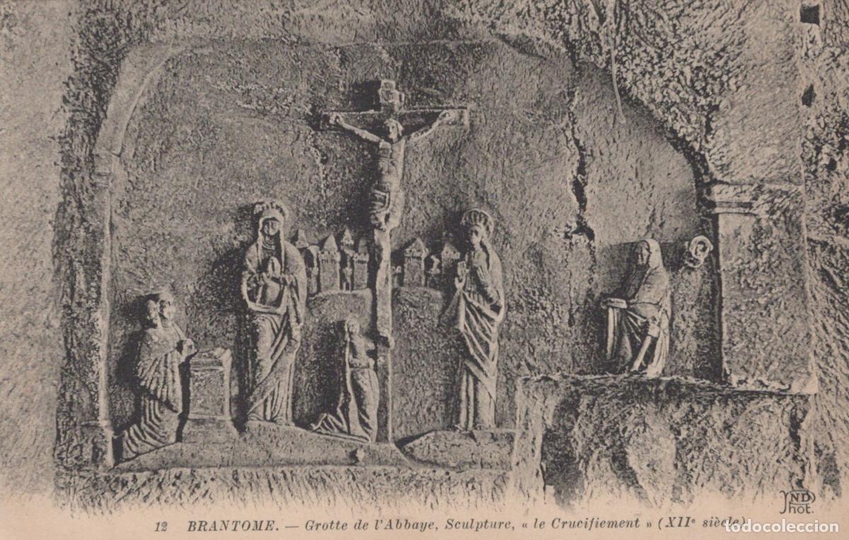 Cartes Postales: France Brantome Grotte de L Abbaye Crucifiement Xiie Unposted *YAB824