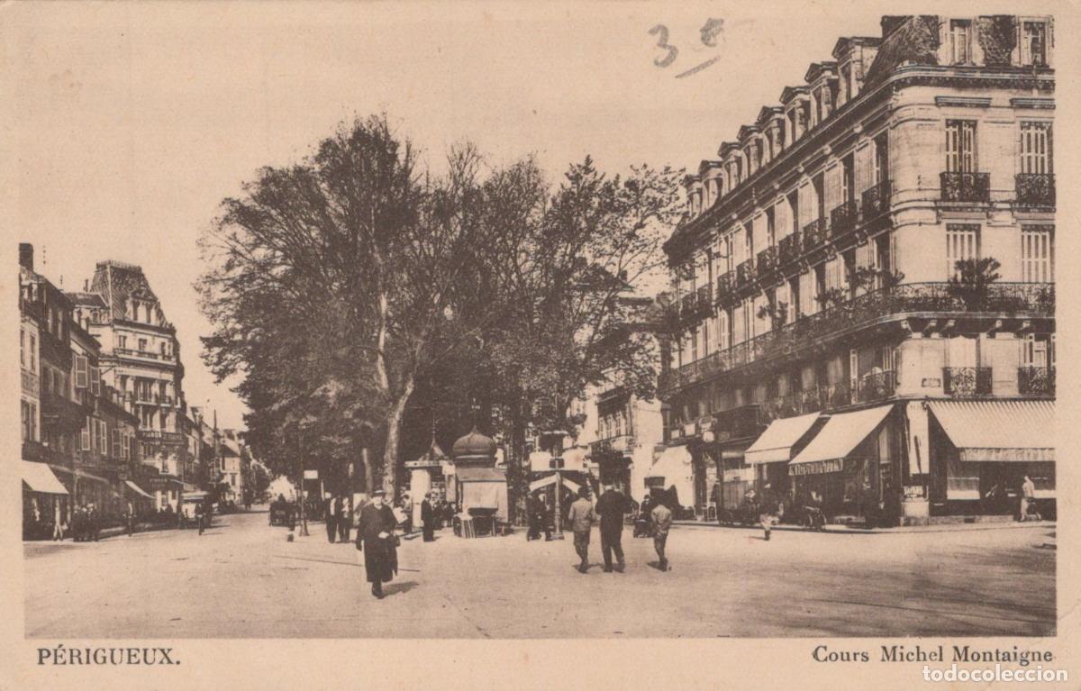 Postales: France P&eacute;rigueux Cours Michel Montaigne Sc&egrave;ne de Rue &Eacute;crite *YAB828